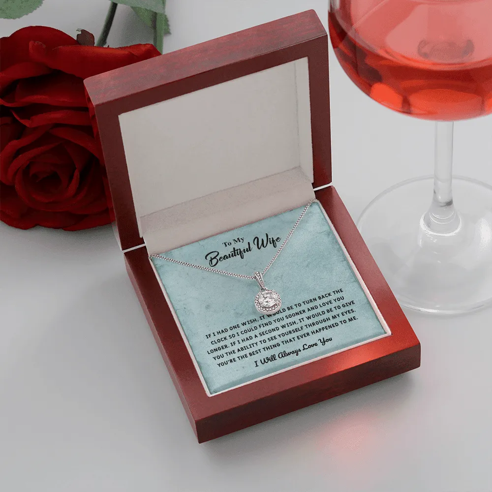 Beautiful Wife If I Had One Wish - Eternal Hope Necklace Message Card