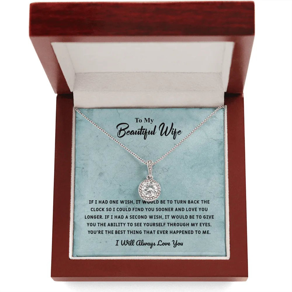Beautiful Wife If I Had One Wish - Eternal Hope Necklace Message Card