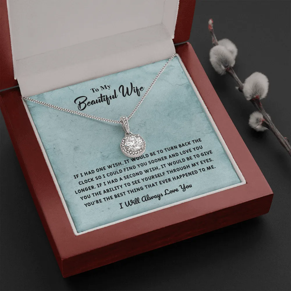 Beautiful Wife If I Had One Wish - Eternal Hope Necklace Message Card