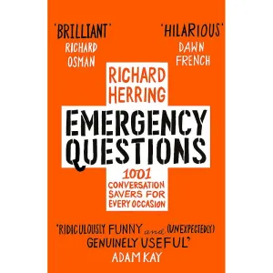 Emergency Questions: Now updated with bonus content! by Richard Herring