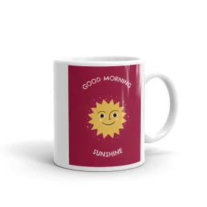 GOOD MORNING SUNSHINE Mug
