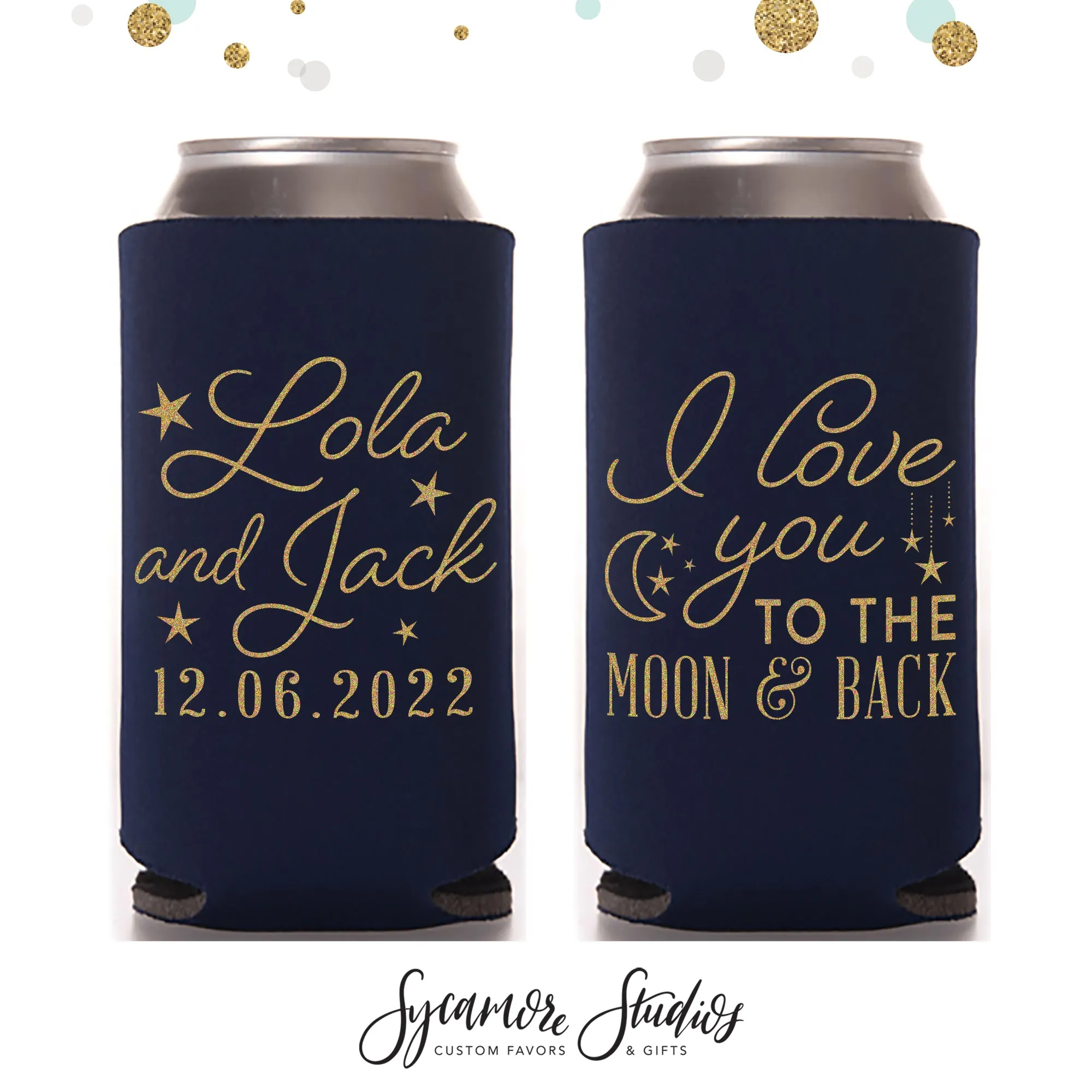 Regular & Slim Can Cooler Wedding Package #181RS - I Love You to the Moon and Back